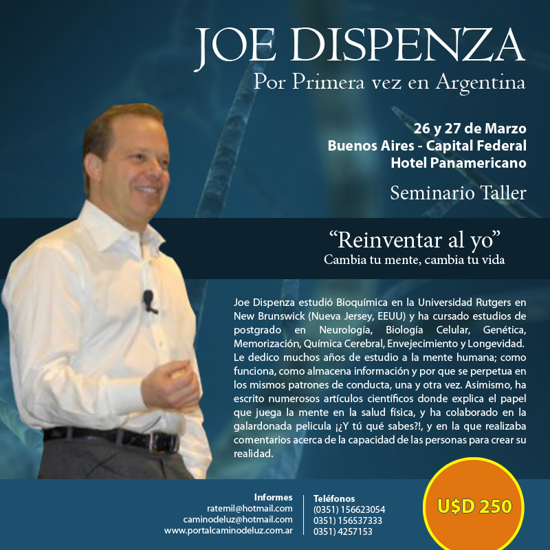 Dr. Joe Dispenza por primera vez en Argentina